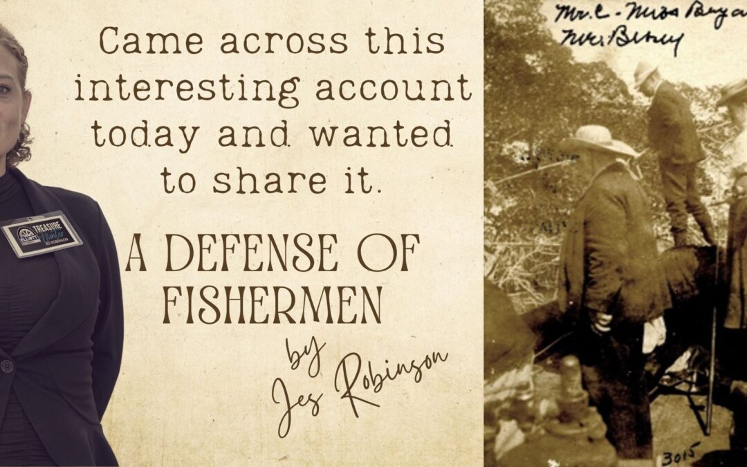 A Defense of Fishermen